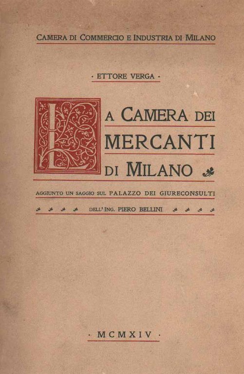 LA CAMERA DEI MERCANTI DI MILANO NEI SECOLI PASSATI. - … | Immagine Gallery 3