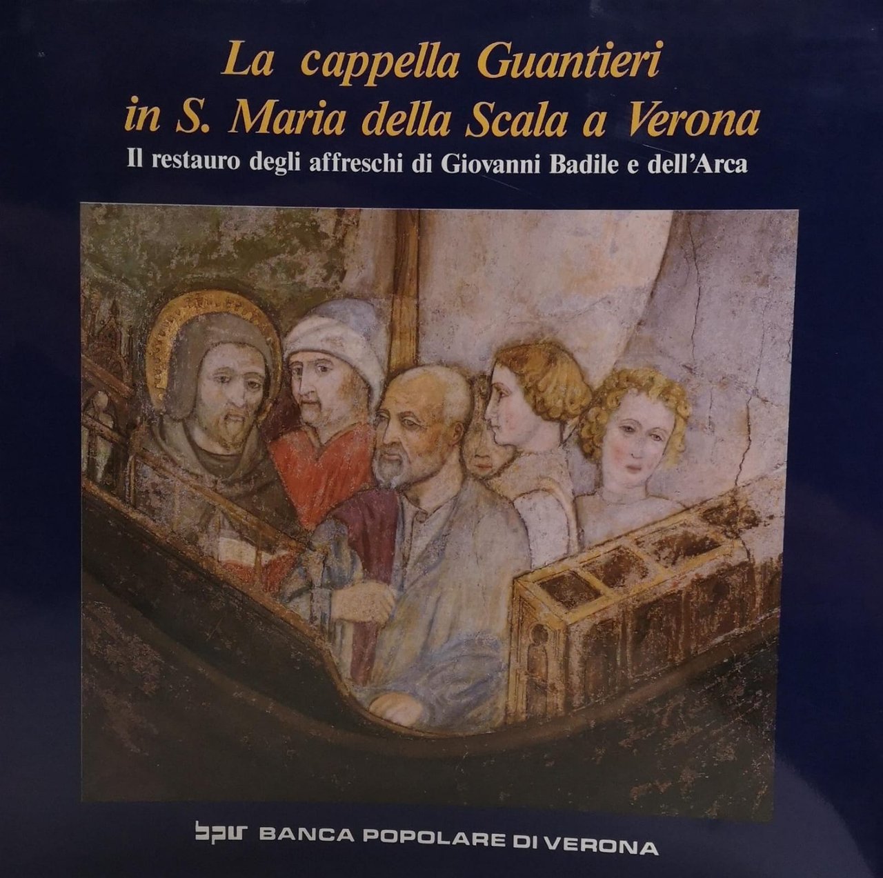 LA CAPPELLA GUANTIERI IN S. MARIA DELLA SCALA A VERONA. …