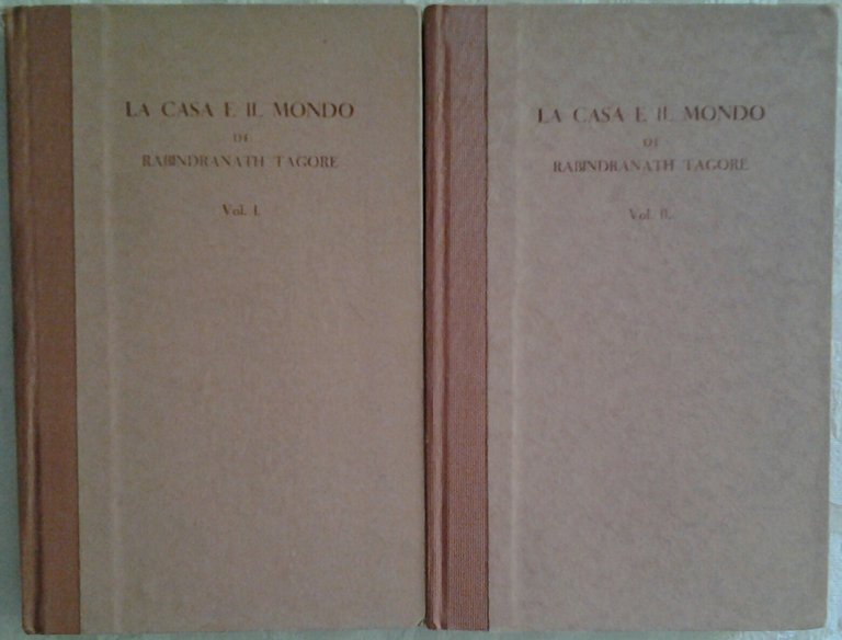 LA CASA E IL MONDO. 2 Volumi. - Traduzione di …