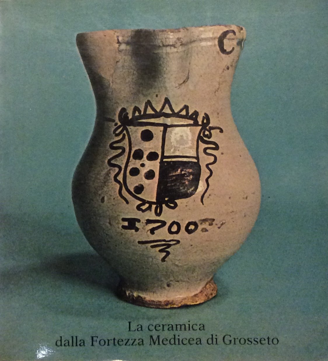LA CERAMICA DELLA FORTEZZA MEDICEA DI GROSSETO. | Immagine principale