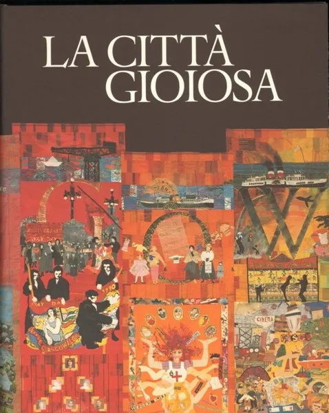 LA CITTA' GIOIOSA. | Immagine Gallery 2