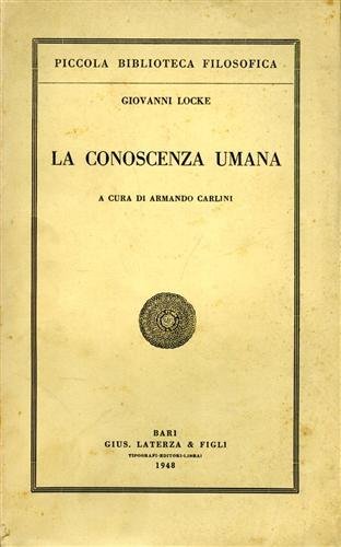 LA CONOSCENZA UMANA.