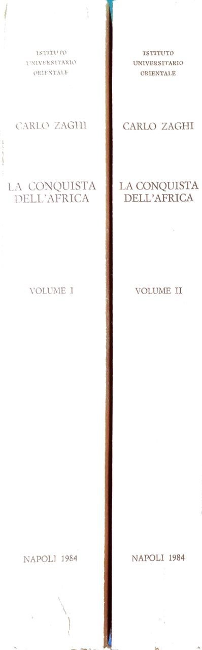 LA CONQUISTA DELL'AFRICA : STUDI E RICERCHE. 2 Volumi.