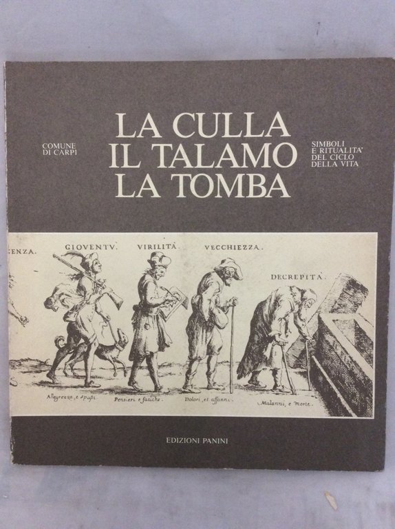 LA CULLA IL TALAMO LA TOMBA - SIMBOLI E RITUALITA' …