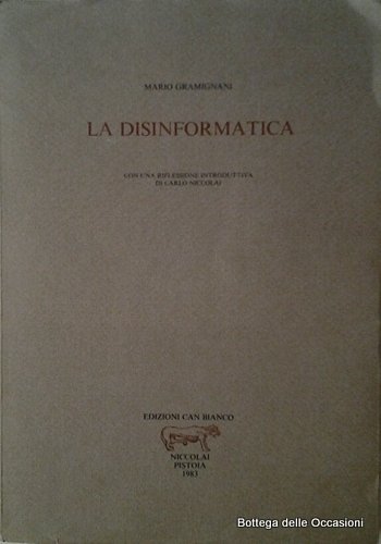 LA DISINFORMATICA.