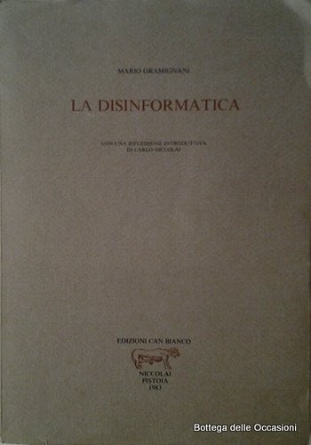 LA DISINFORMATICA.