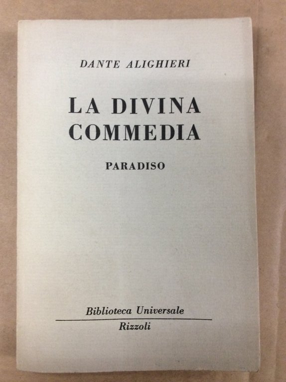 LA DIVINA COMMEDIA: PARADISO E REPERTORIO DEI NOMI E DELLE …