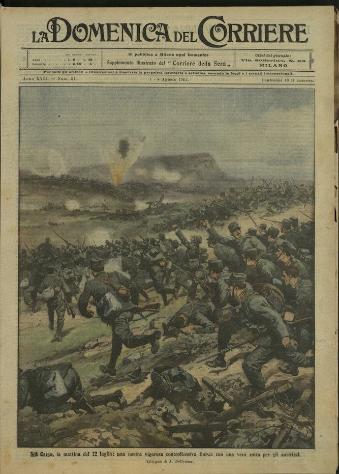 LA DOMENICA DEL CORRIERE 1 - 8 agosto 1915 Anno … | Immagine principale