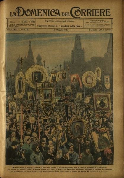 LA DOMENICA DEL CORRIERE. 1 - 8 maggio 1921. Anno …