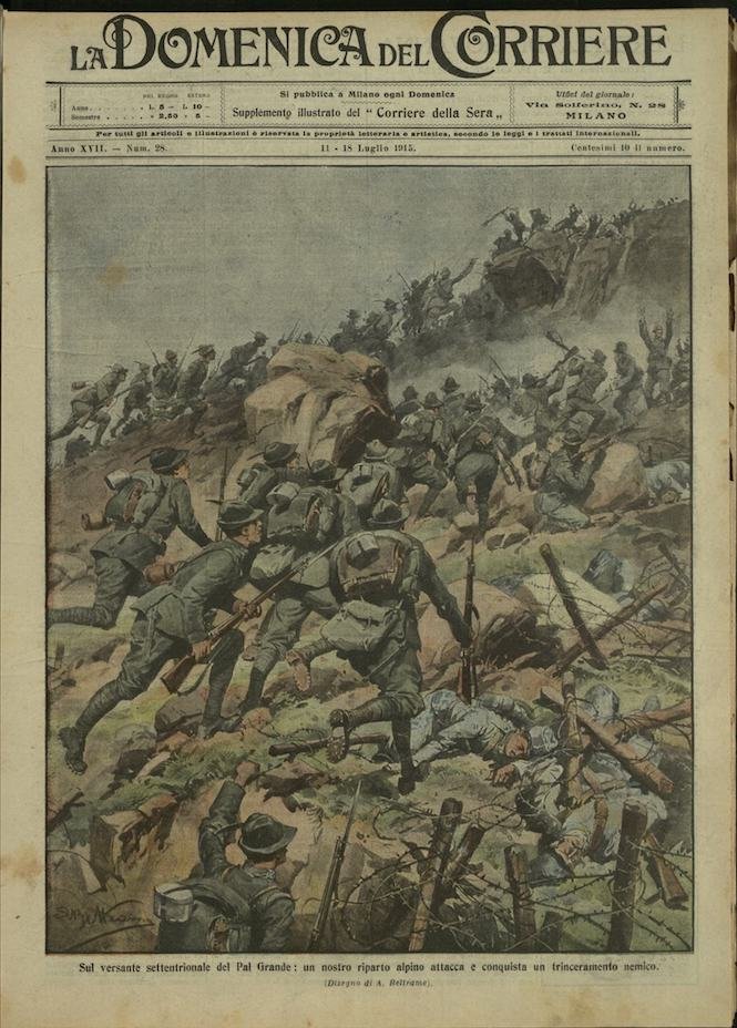 LA DOMENICA DEL CORRIERE. 11 - 18 Luglio 1915. Anno …
