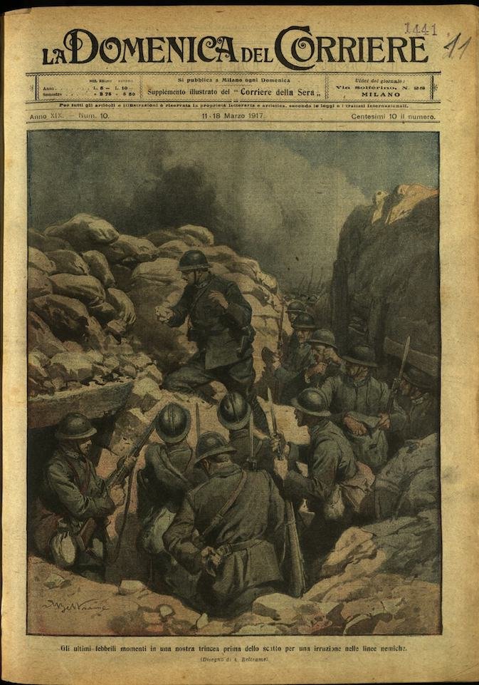 LA DOMENICA DEL CORRIERE. 11 - 18 Marzo 1917. Anno …