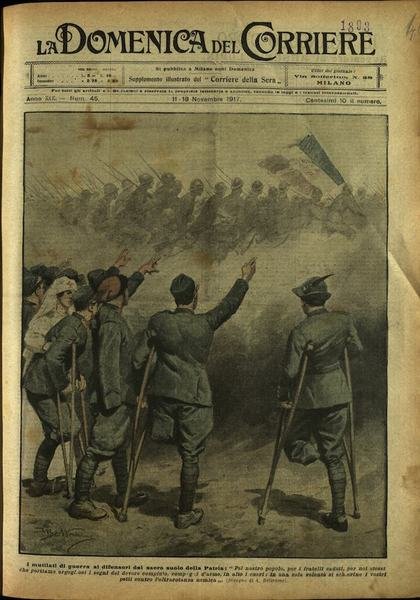 LA DOMENICA DEL CORRIERE. 11 - 18 novembre 1917. Anno …