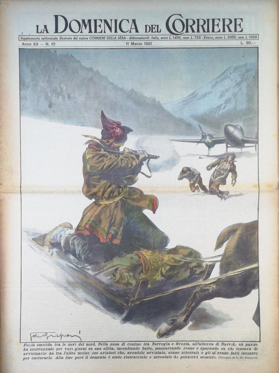 LA DOMENICA DEL CORRIERE 11 marzo 1951 Anno LIII - …