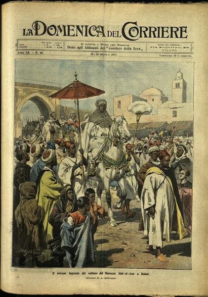 LA DOMENICA DEL CORRIERE. 13 - 20 Ottobre 1907. Anno …