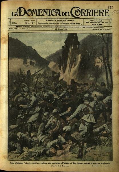 LA DOMENICA DEL CORRIERE. 18 - 25 Giugno 1916. Anno …