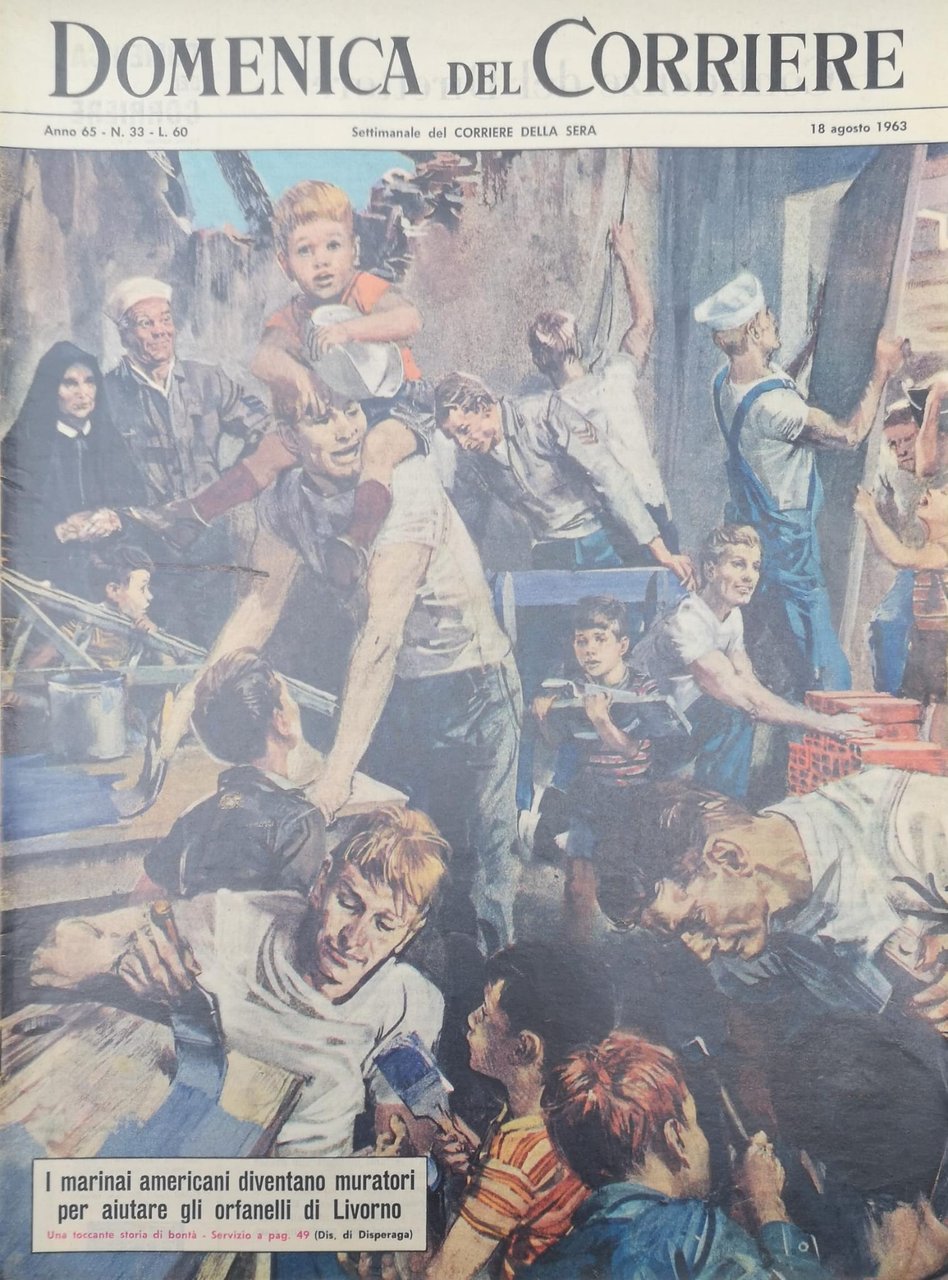 LA DOMENICA DEL CORRIERE 18 Agosto 1963 Anno 65 - … | Immagine principale