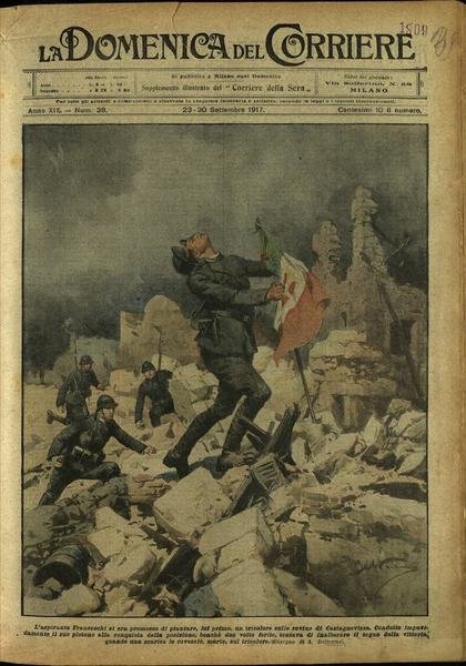 LA DOMENICA DEL CORRIERE. 23 - 30 settembre 1917. Anno …