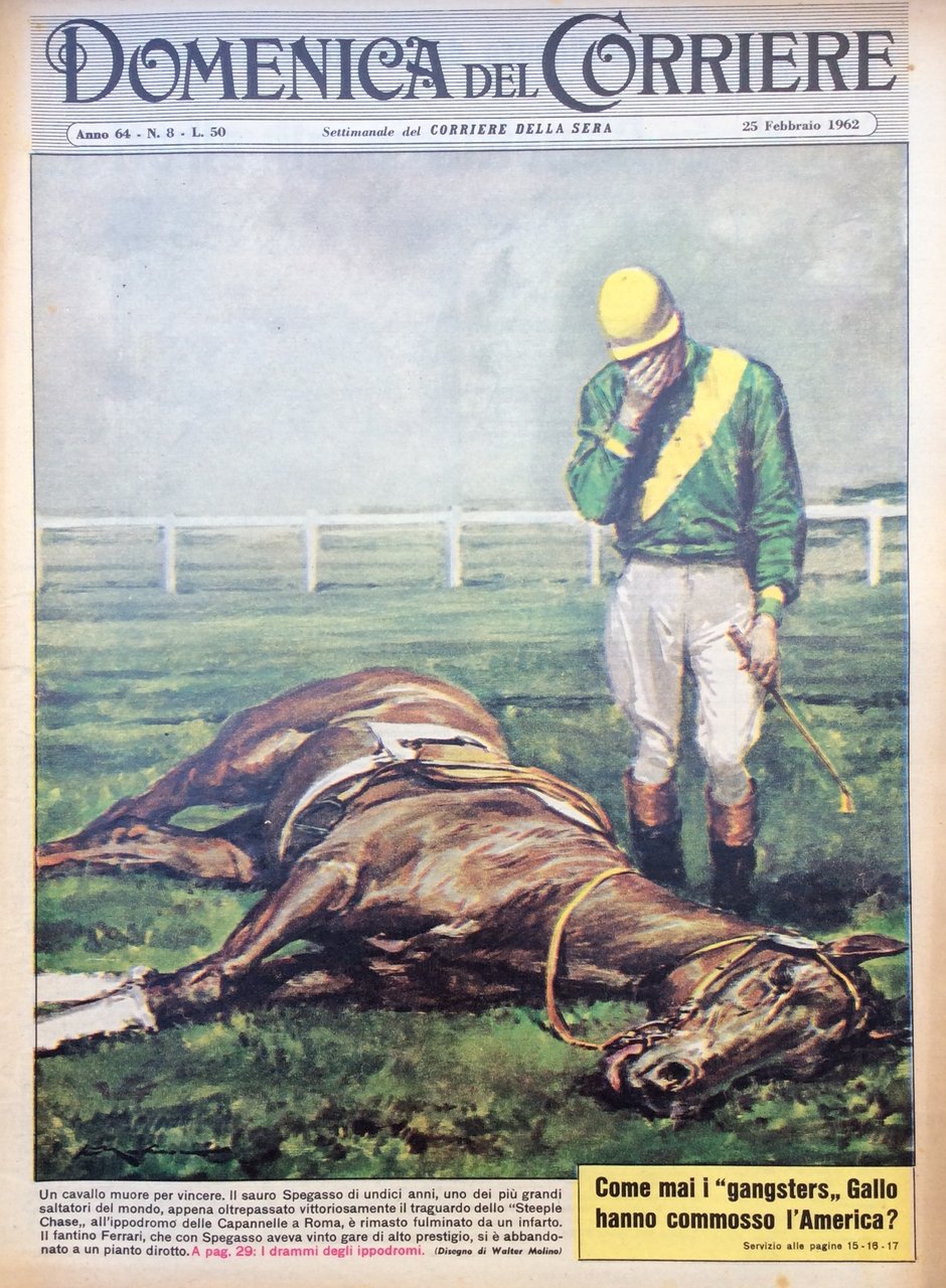 LA DOMENICA DEL CORRIERE 25 Febbraio 1962 Anno 64 - … | Immagine principale