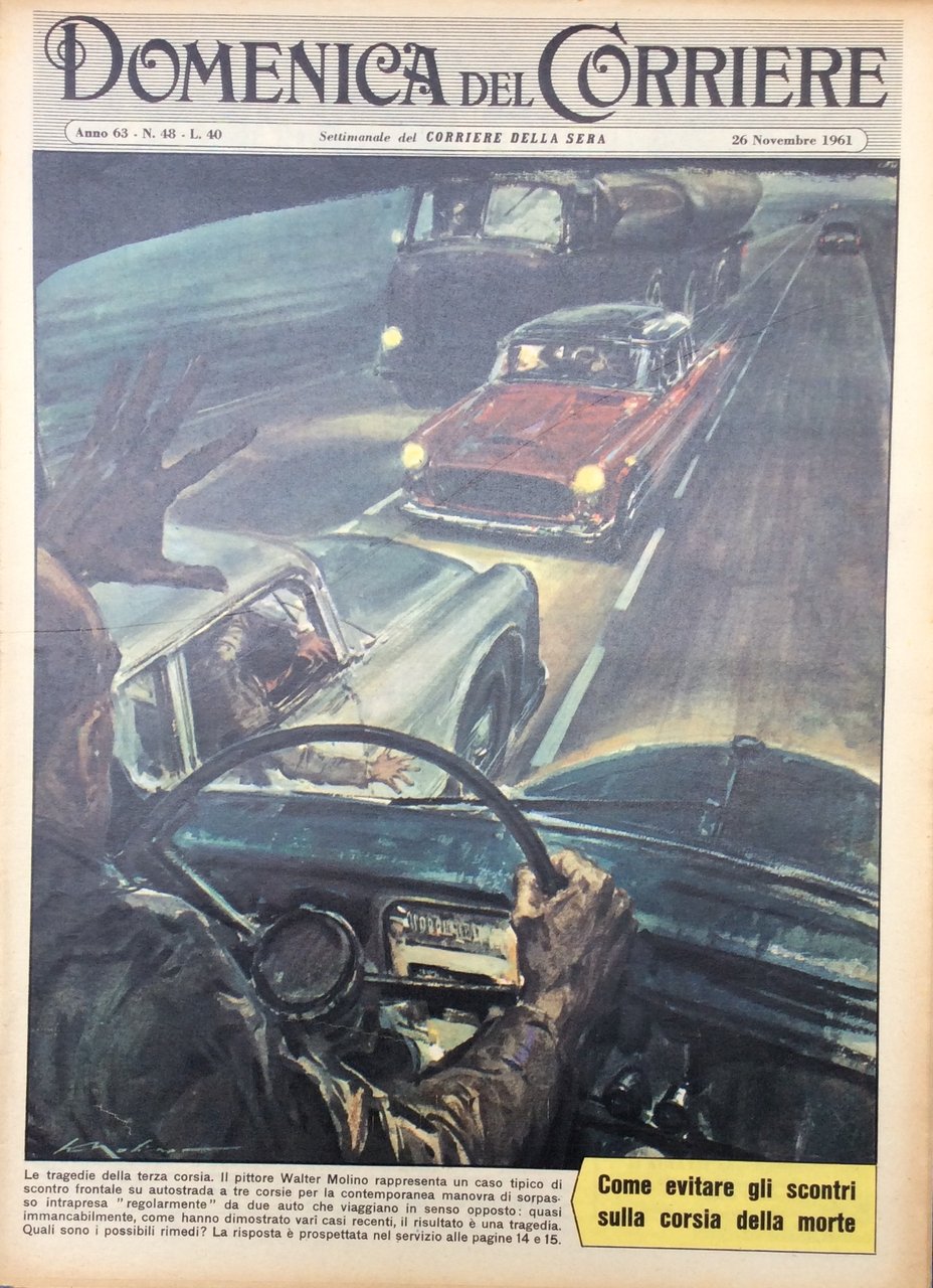 LA DOMENICA DEL CORRIERE 26 Novembre 1961 Anno 63 - … | Immagine principale
