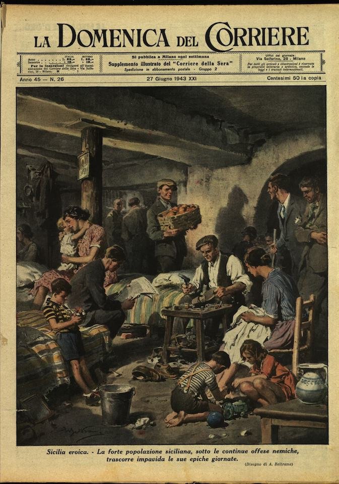 LA DOMENICA DEL CORRIERE. 27 giugno 1943. Anno XLV - …