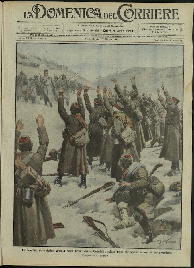 LA DOMENICA DEL CORRIERE. 28 febbraio - 7 marzo 1915. …