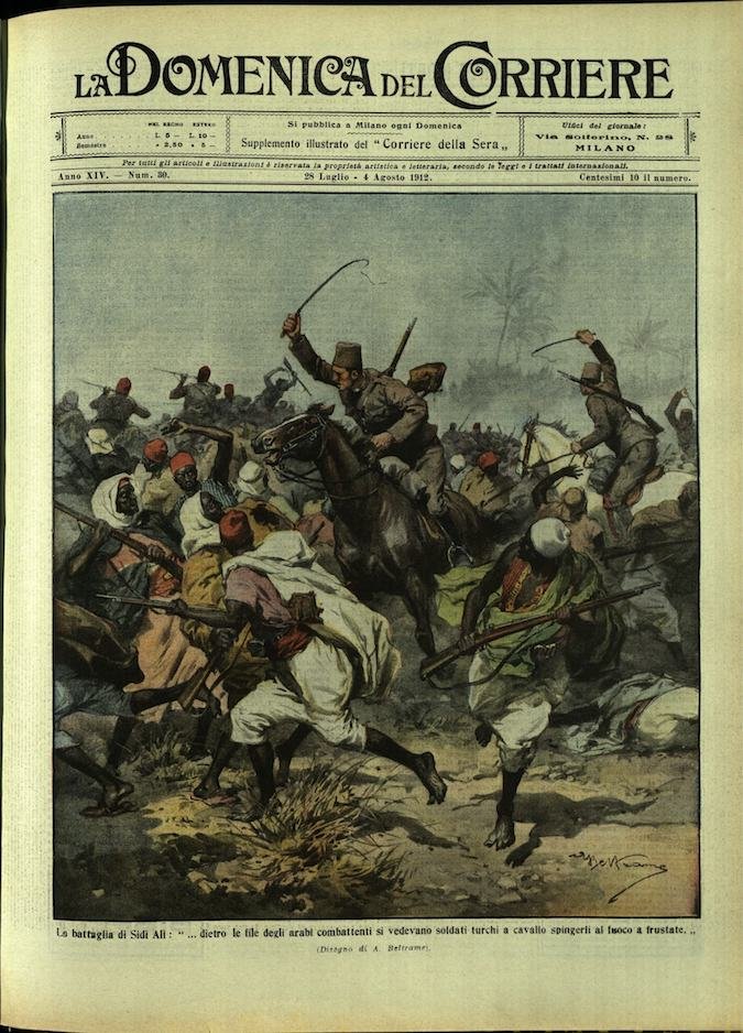 LA DOMENICA DEL CORRIERE. 28 luglio - 4 agosto 1912. …