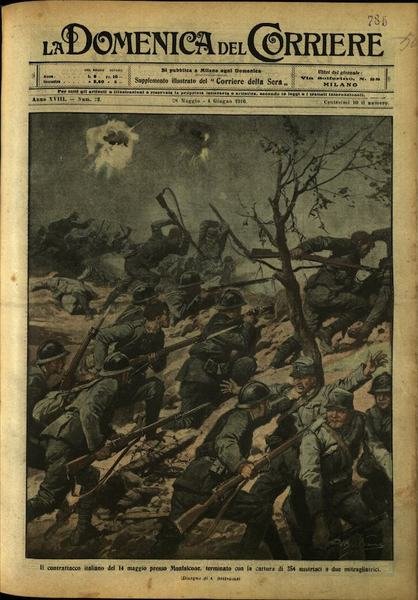 LA DOMENICA DEL CORRIERE. 28 Maggio - 4 Giugno 1916. …
