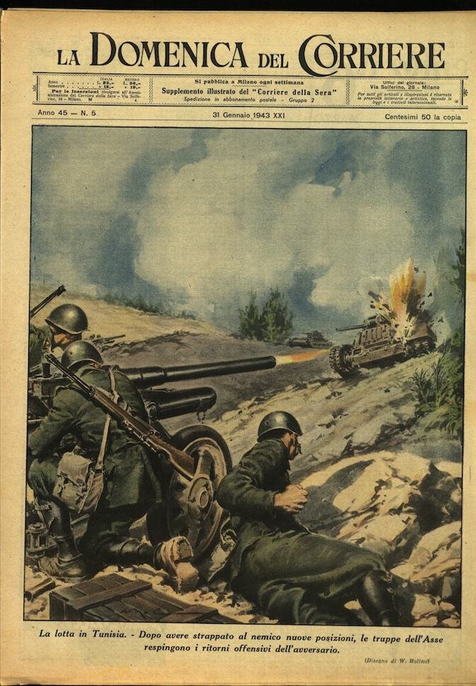 LA DOMENICA DEL CORRIERE. 31 gennaio 1943. Anno XLV - …