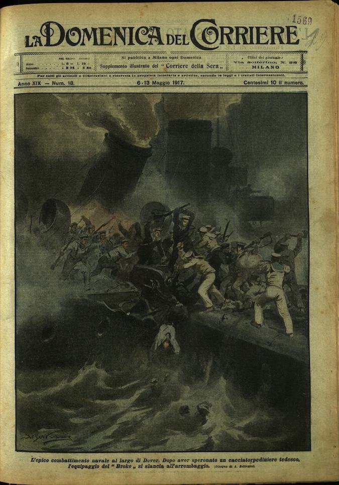 LA DOMENICA DEL CORRIERE. 6 - 13 maggio 1917. Anno …