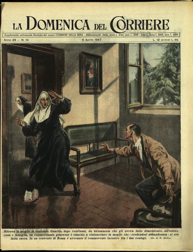 LA DOMENICA DEL CORRIERE. 6 aprile 1947. Anno XLIX - …