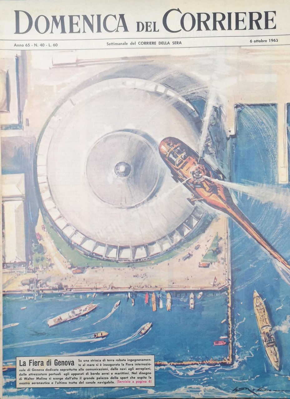 LA DOMENICA DEL CORRIERE 6 Ottobre 1963 Anno 65 - … | Immagine principale