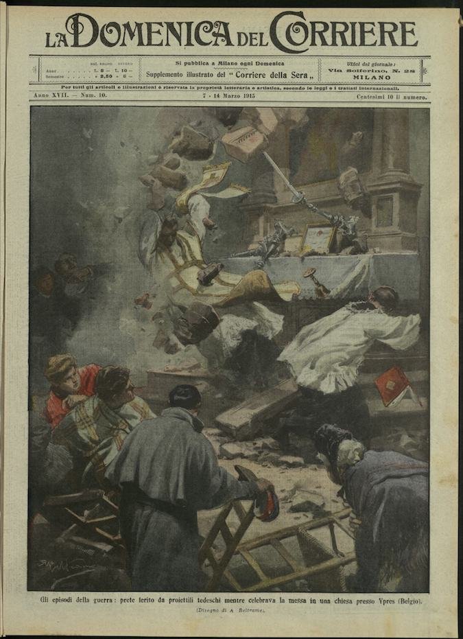 LA DOMENICA DEL CORRIERE. 7 - 14 marzo 1915. Anno …