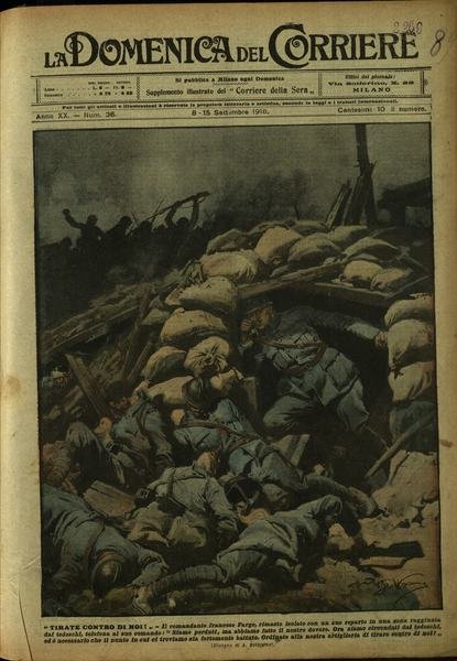 LA DOMENICA DEL CORRIERE. 8 - 15 Settembre 1918. Anno …