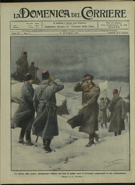 LA DOMENICA DEL CORRIERE. 9 - 16 Febbraio 1913. Anno …
