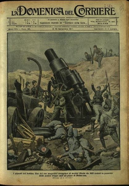LA DOMENICA DEL CORRIERE. 9 - 16 settembre 1917. Anno …