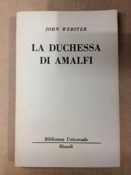 LA DUCHESSA DI AMALFI.