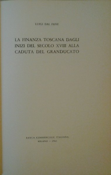 LA FINANZA TOSCANA DAGLI INIZI DEL SECOLO XVIII ALLA CADUTA …