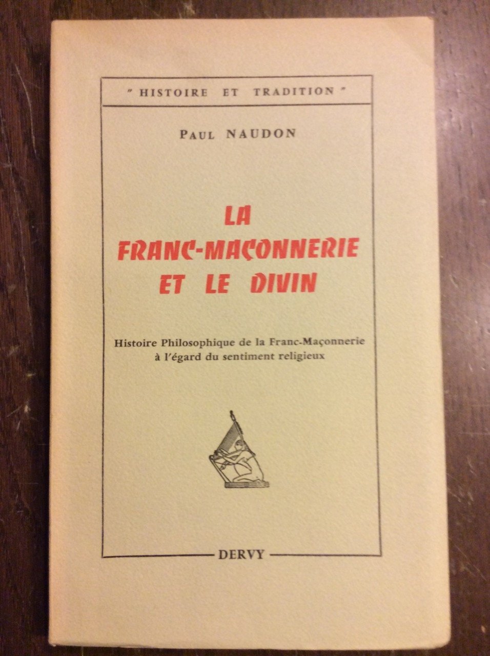 LA FRAN-MACONNERIE ET LE DIVIN.