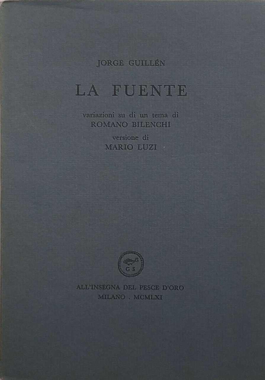 LA FUENTE. - Variazioni su di un tema di Romano …