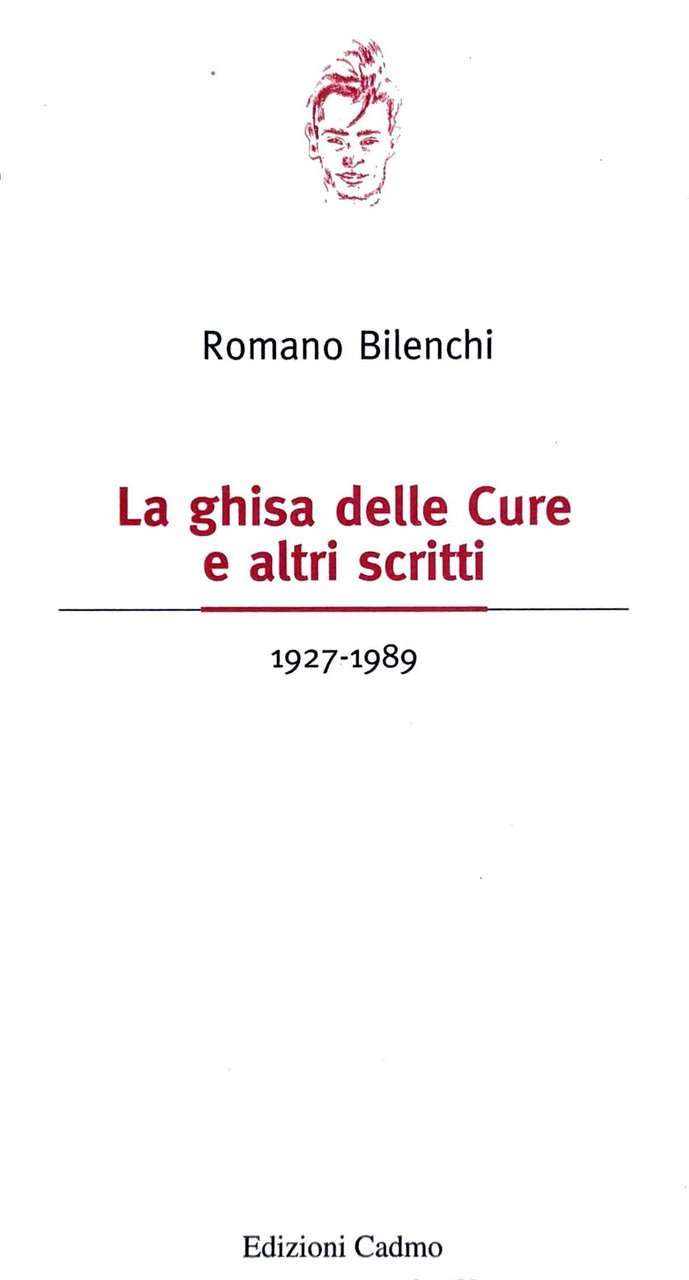 LA GHISA DELLE CURE E ALTRI SCRITTI (1927-1989). | Immagine principale