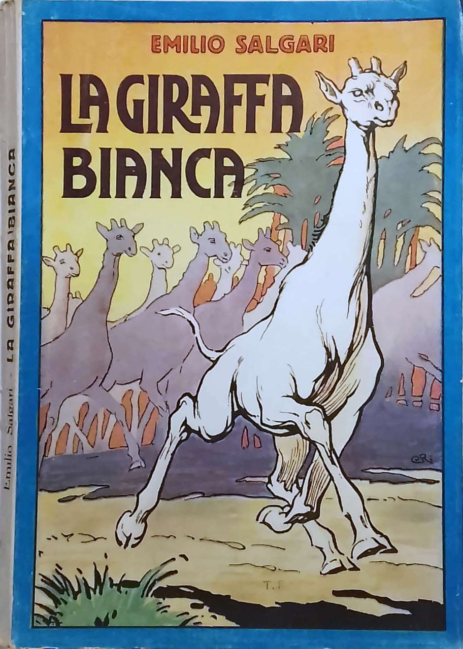 LA GIRAFFA BIANCA. - Avventure nell'Africa Meridionale. | Immagine principale