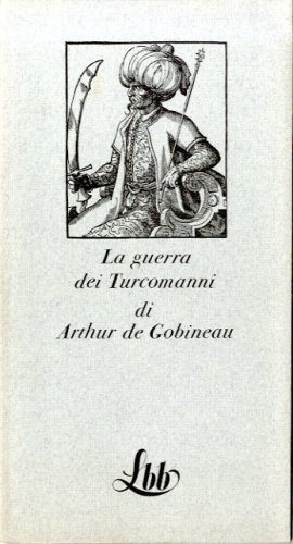 LA GUERRA DEI TURCOMANNI.