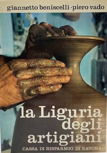 LA LIGURIA DEGLI ARTIGIANI.