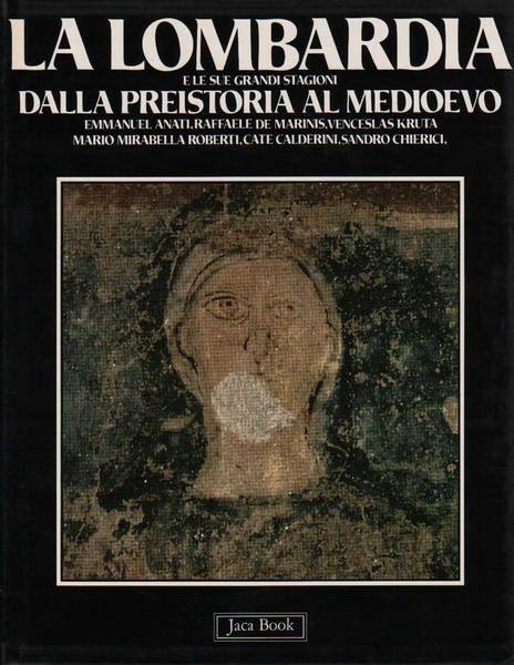 LA LOMBARDIA E LE SUE GRANDI STAGIONI. 2 Volumi. - …