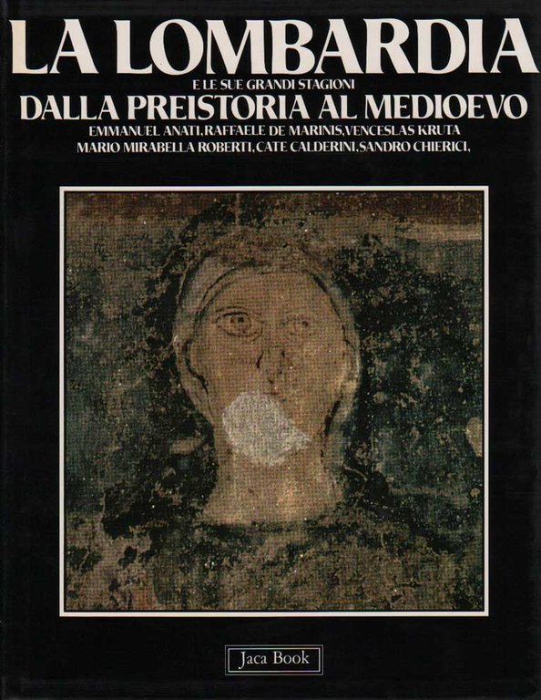 LA LOMBARDIA E LE SUE GRANDI STAGIONI. 2 Volumi. - …