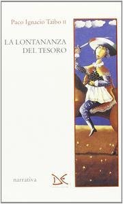 LA LONTANANZA DEL TESORO.