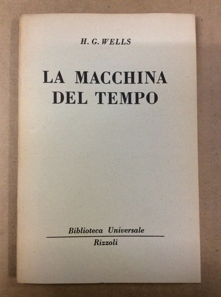 LA MACCHINA DEL TEMPO.