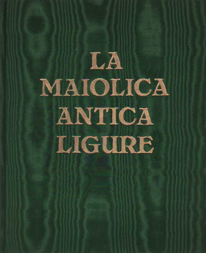 LA MAIOLICA ANTICA LIGURE. | Immagine principale