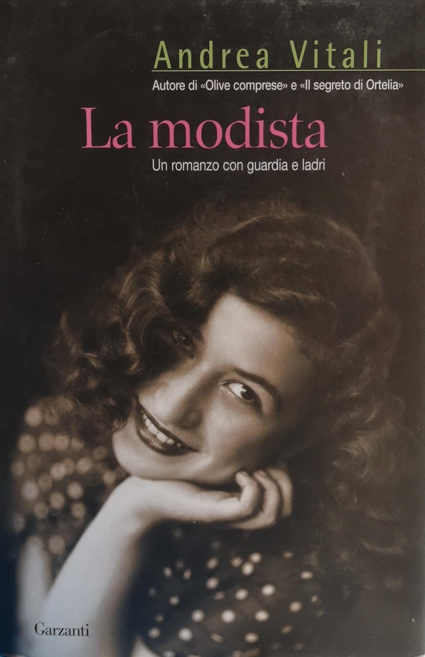 LA MODISTA. UN ROMANZO CON GUARDIA E LADRI.