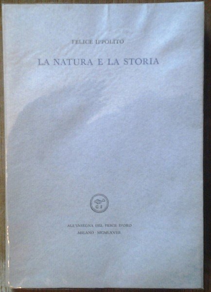 LA NATURA E LA STORIA.